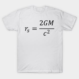 Schwarzschild Radius, general relativity T-Shirt